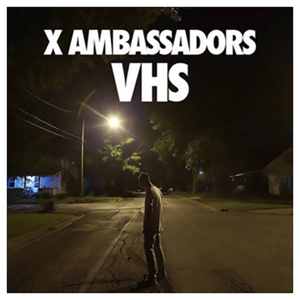 X Ambassadors - Vhs - Vinyl