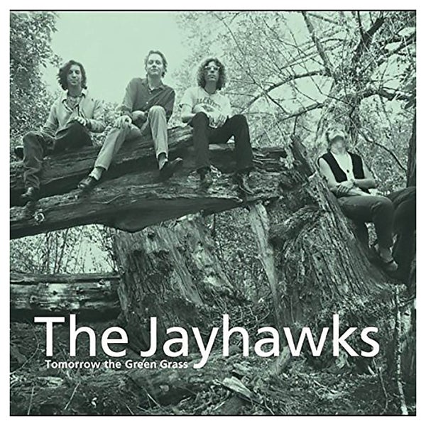 Jayhawks - Tomorrow The Green Grass - Vinyl