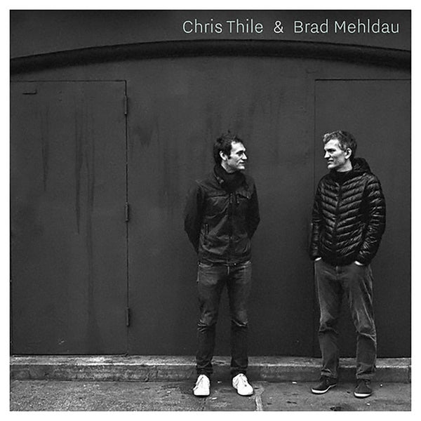 Chris Thile & Brad Mehldau - Vinyl