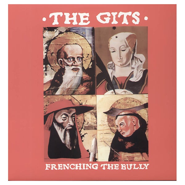 Gits - Frenching The Bully - Vinyl