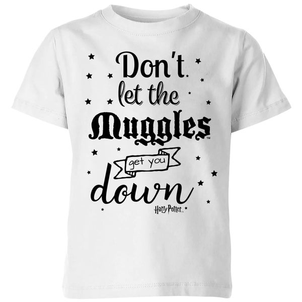 Harry Potter Don't Let The Muggles Get You Down Kids' T-Shirt - White
