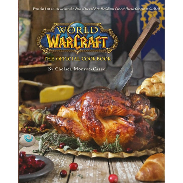 World of Warcraft - The Official Cookbook (Hardback)