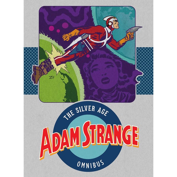 DC Comics Adam Strange The Silver Age Omnibus Hardcover Vol. 01