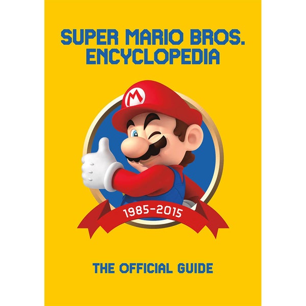 Super Mario Encyclopedia (Hardback)