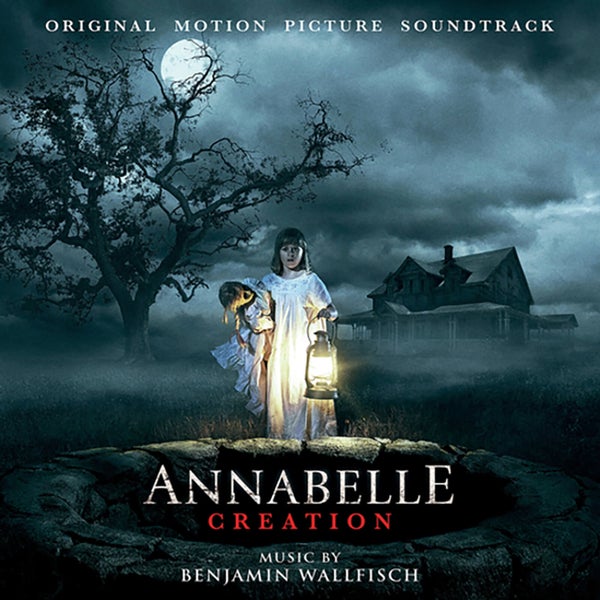 Annabelle Creation - Original Soundtrack