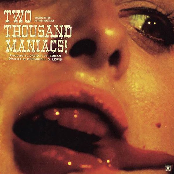 Terror Vision - Two Thousand Maniacs! (Original Motion Picture Soundtrack) LP