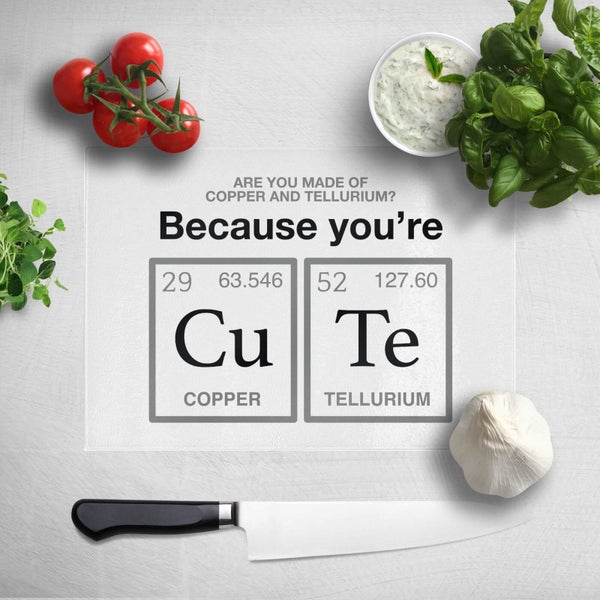 Because You're Cute Chopping Board