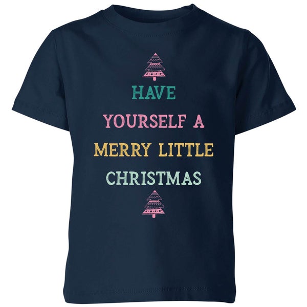Have Yourself A Merry Little Christmas Kids' Christmas T-Shirt - Navy