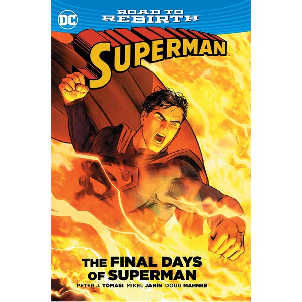 DC Comics: Superman - The Final Days of Superman Graphic Novel (Hardback)