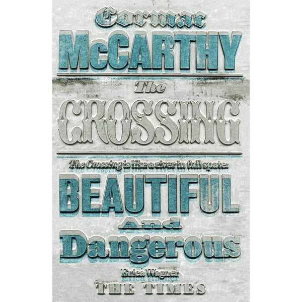 Border Trilogie Volume 2: Crossing door Cormac McCarthy (paperback)