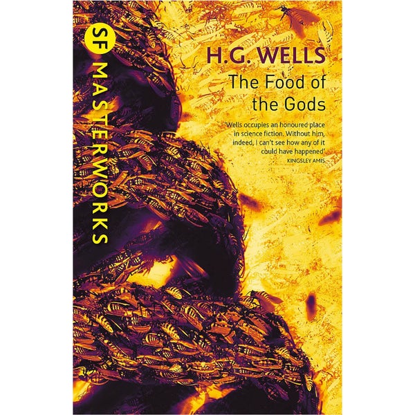 SF Masterworks: Food of the Gods by H.G. Wells (Paperback)