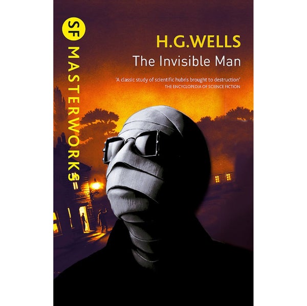 SF Masterworks: L’Homme invisible (Invisible Man) de H.G. Wells (poche)