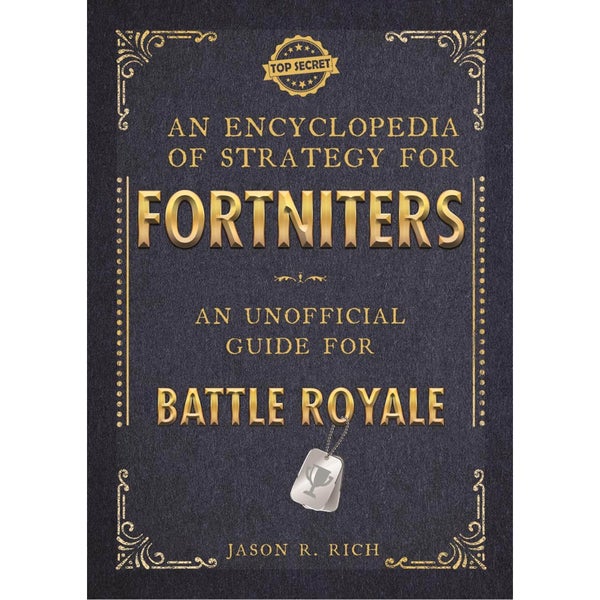 Fortnite : le Guide stratégique ultime : un guide non officiel pour le Battle Royale (broché)