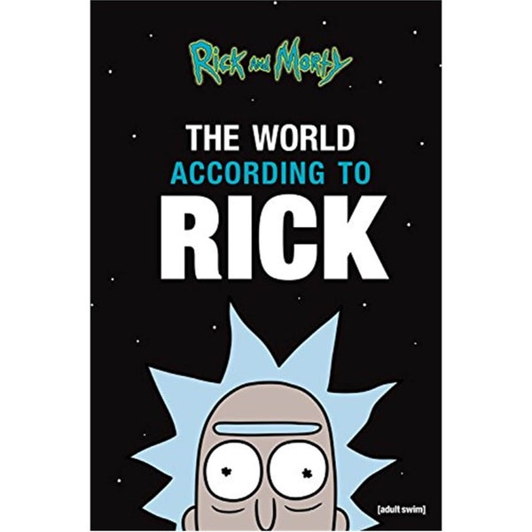 Rick and Morty: The World According to Rick (paperback)