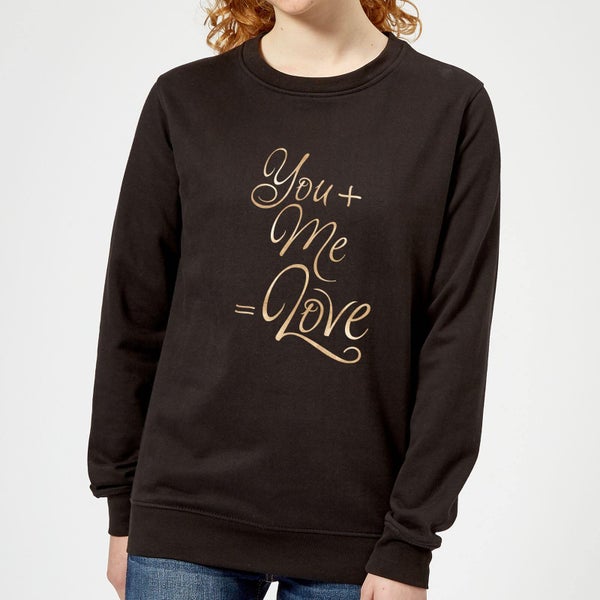 You + Me = Love Women's Sweatshirt - Black