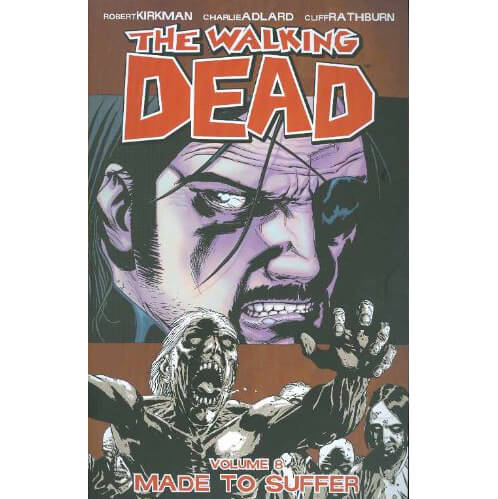 The Walking Dead: Made to Suffer - Volume 8 Graphic Novel