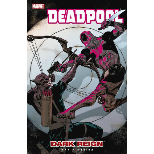 Marvel Deadpool: Dark Reign - Volume 2 Graphic Novel