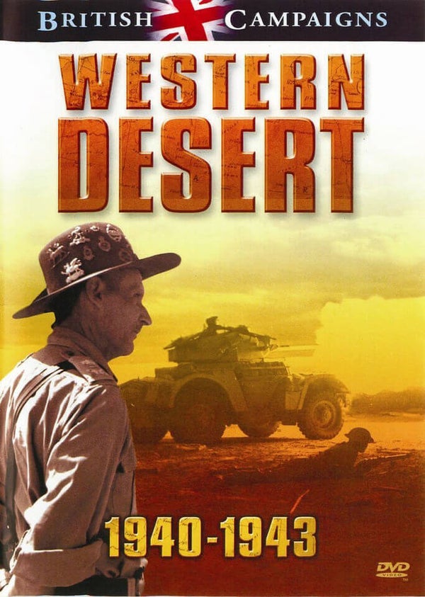 British Campaigns: Western Desert 1939 - 1943