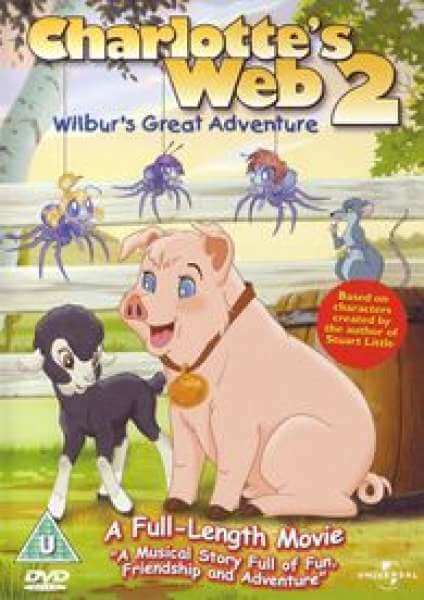 Charlottes Web 2 - Wilburs Great Adventure