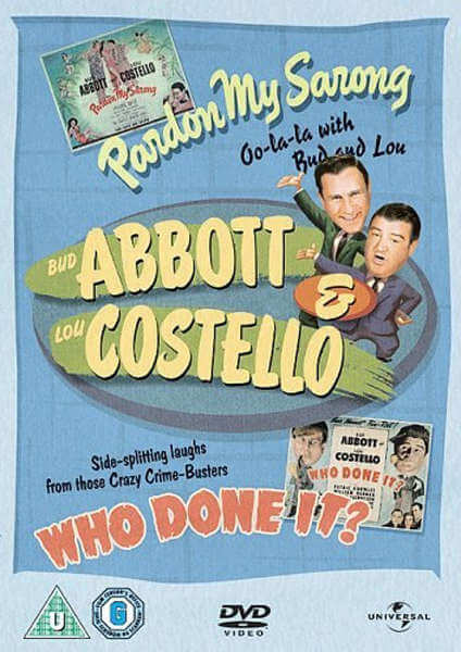 Abbott and Costello: Pardon My Sarong / Who Done It