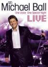 Michael Ball - Live: One Voice