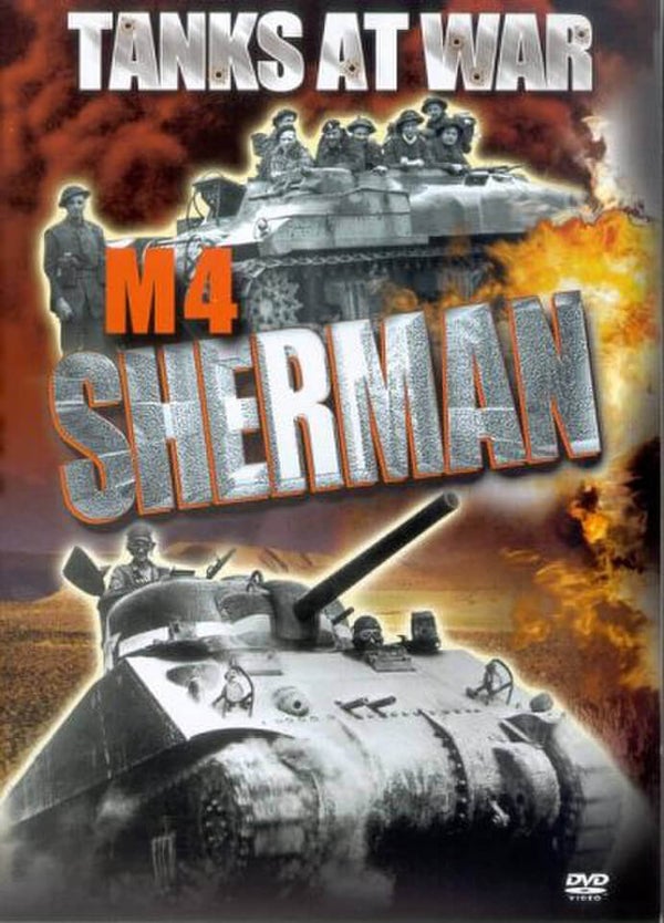 Tanks At War - M4 Sherman