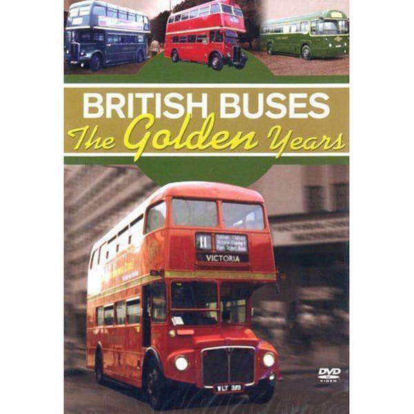 British Buses - The Golden Years