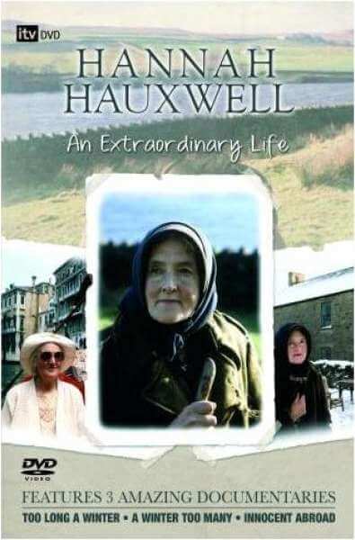 Hannah Hauxwell - An Extraordinary Life