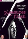 Pleasures Of The Flesh