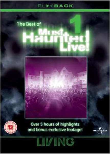Most Haunted Live - Vol. 1