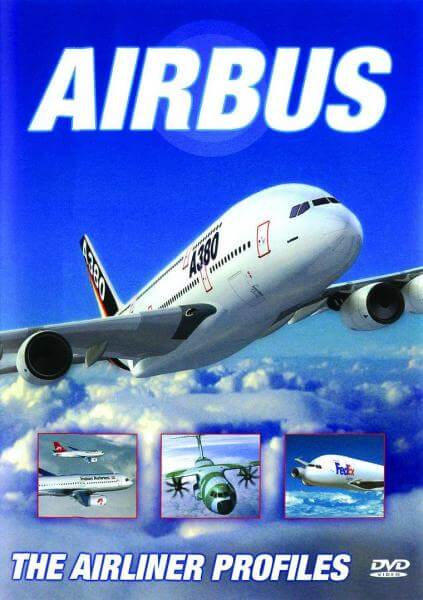 Airbus: The Airliner Profile