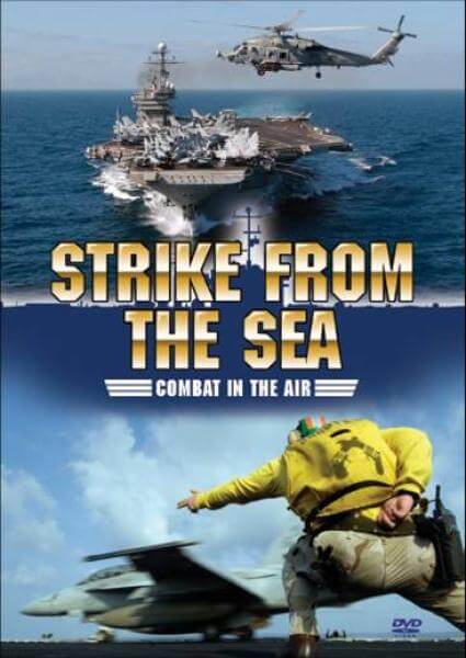 Strike From The Sea (Combat In The Air)