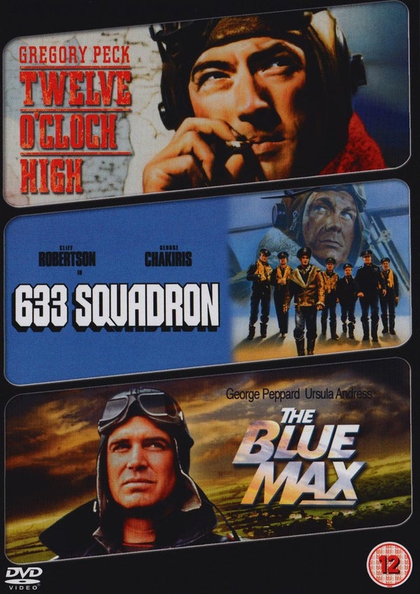 Twelve O'Clock High/ 633 Squadron/ The Blue Max