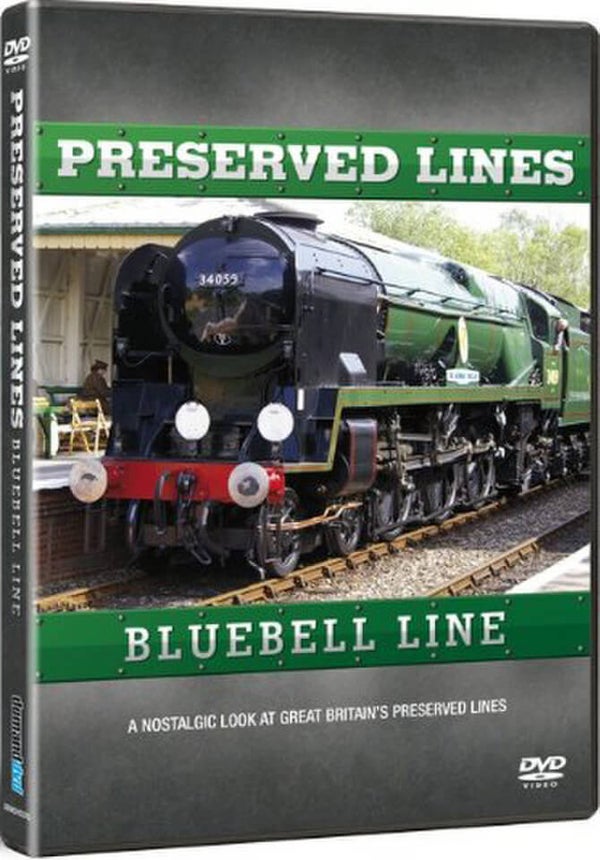 Preserved Lines - Bluebell Line