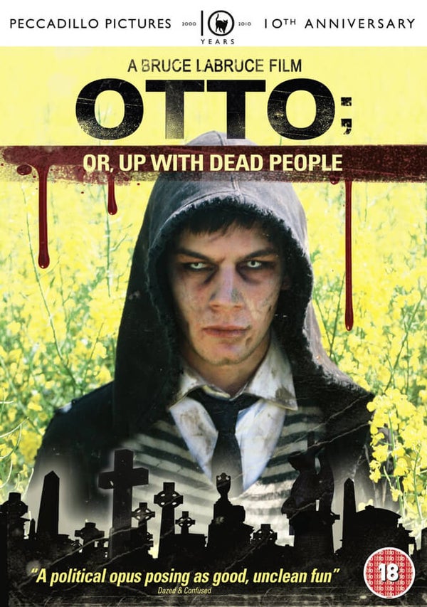 OTTO; Or Up With Dead People