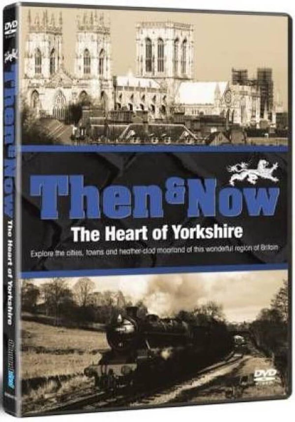 Great Britain Then & Now - The  Heart Of Yorkshire