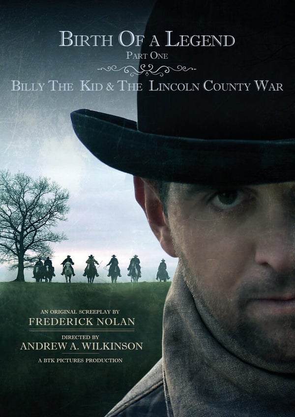 Birth of a Legend: Billy the Kid and the Lincoln County War