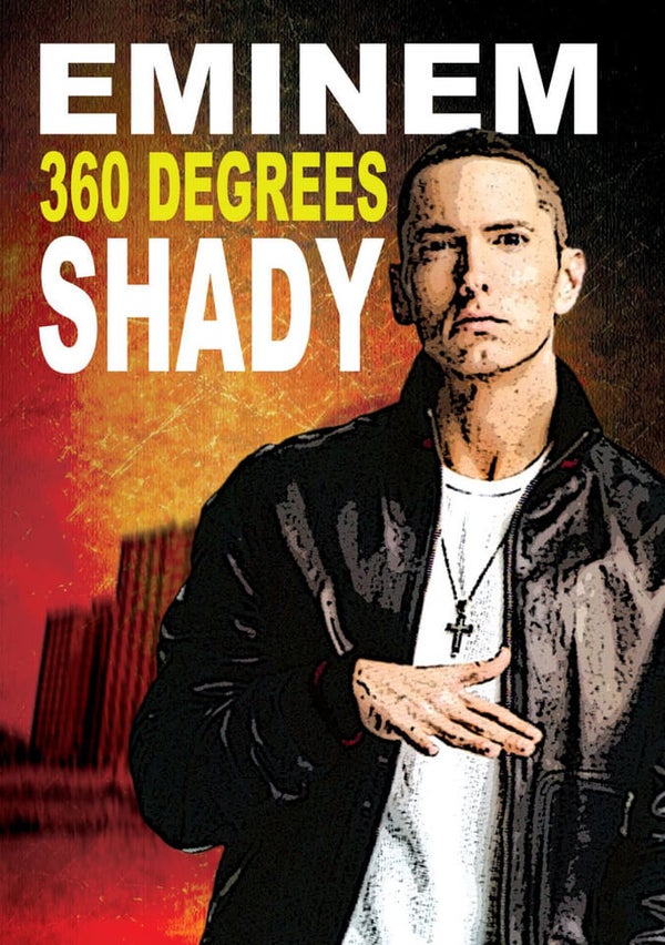 Eminem: 360 Degrees Shady
