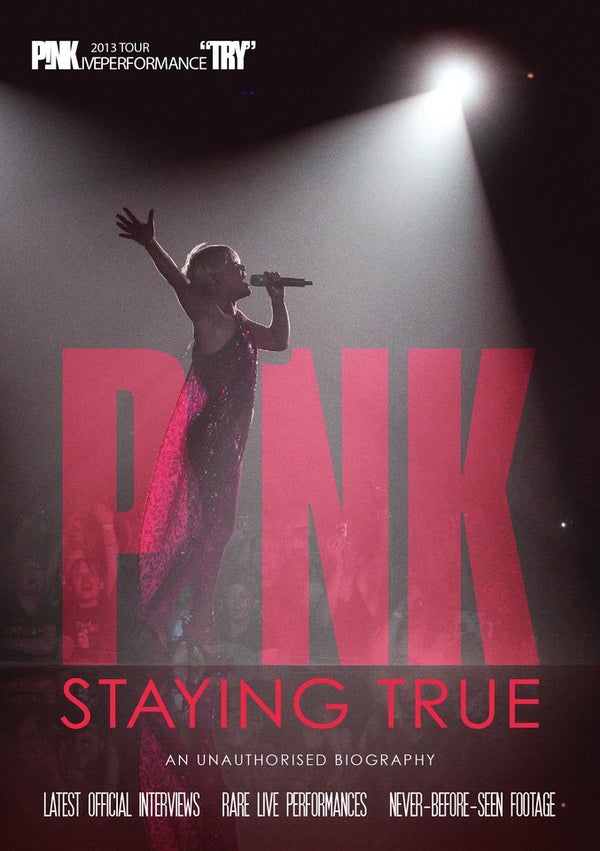 Pink - Staying True