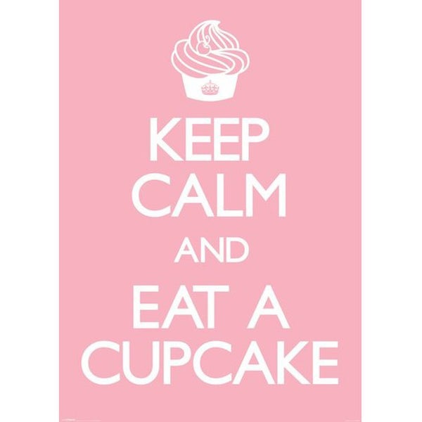 Keep Calm And Eat A Cupcake - 40 x 55 Inches Giant Poster