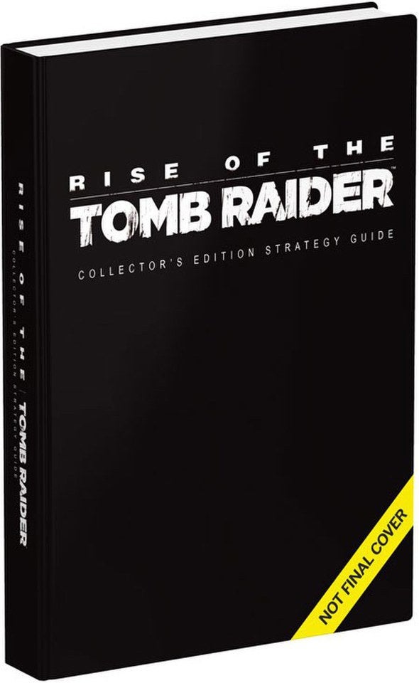 Rise of the Tomb Raider Collector's Edition Guide (Hardback)
