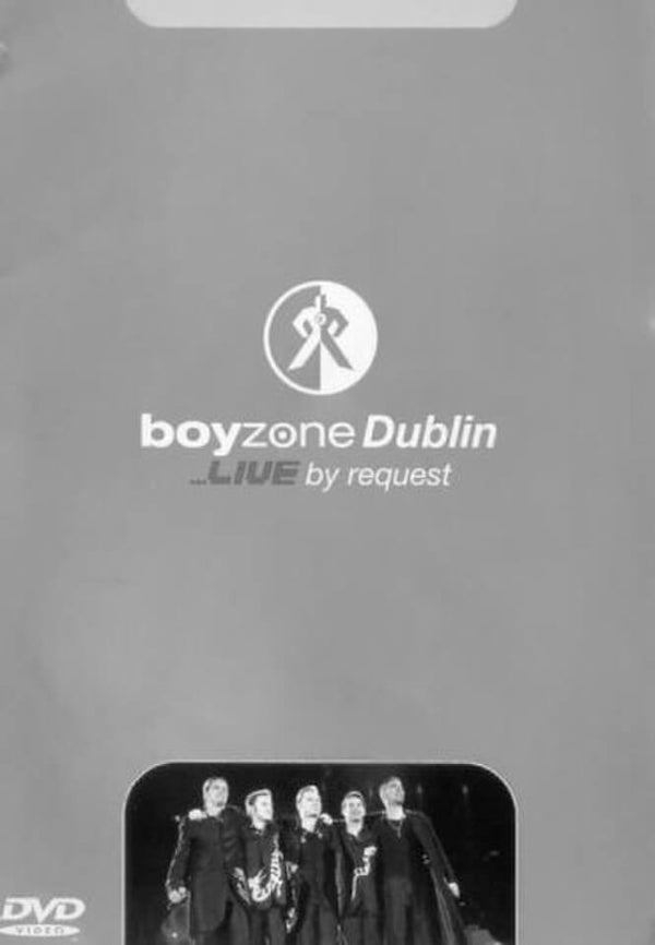 Boyzone - In Dublin - Live By Request