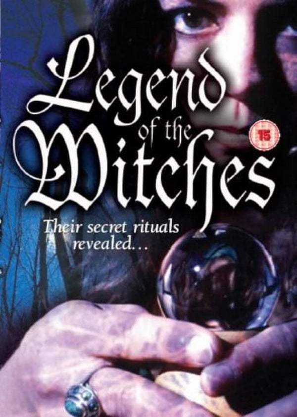 Legend Of The Witches - Their Secret Rituals Revealed...