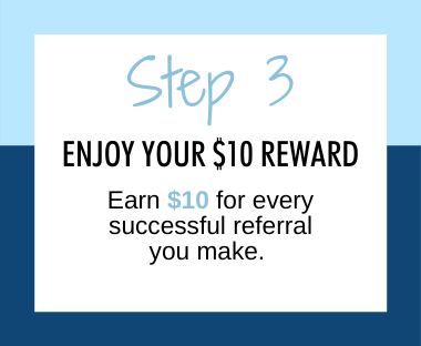 Enjoy your $10 Reward, earn $10 for every successful referral you make