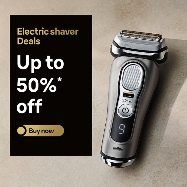 electric shaver deals - up to 50%* off - buy now - Braun Series 9 Pro, Braun Series 7, Braun Series 5