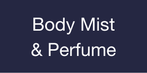 Body Mist & Perfume