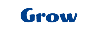 Grow