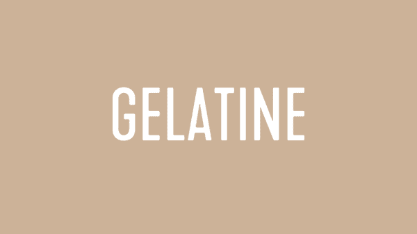 Gelatine