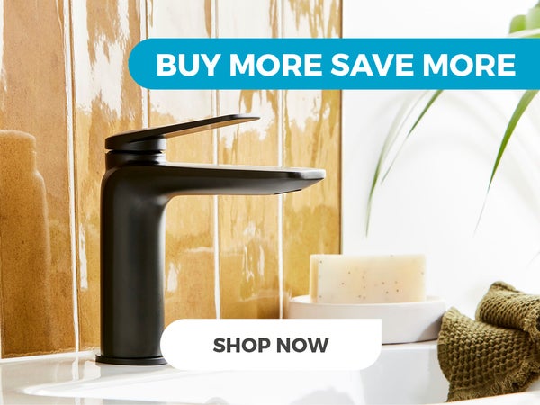 Buy more, save more on Taps