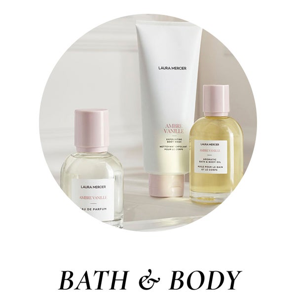 Laura Mercier Bath & Body